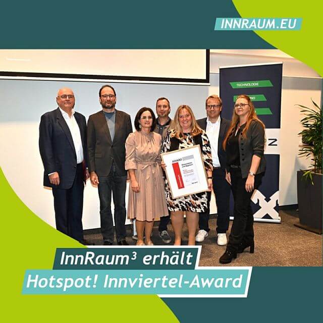 InnRaum³ erhält Hot Spot Innviertel-Award – Wir freuen uns über die Auszeichnung in der Kategorie Innovation!
